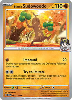 Ethan's Sudowoodo 093/182